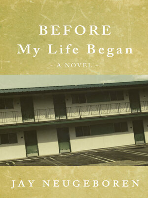 cover image of Before My Life Began